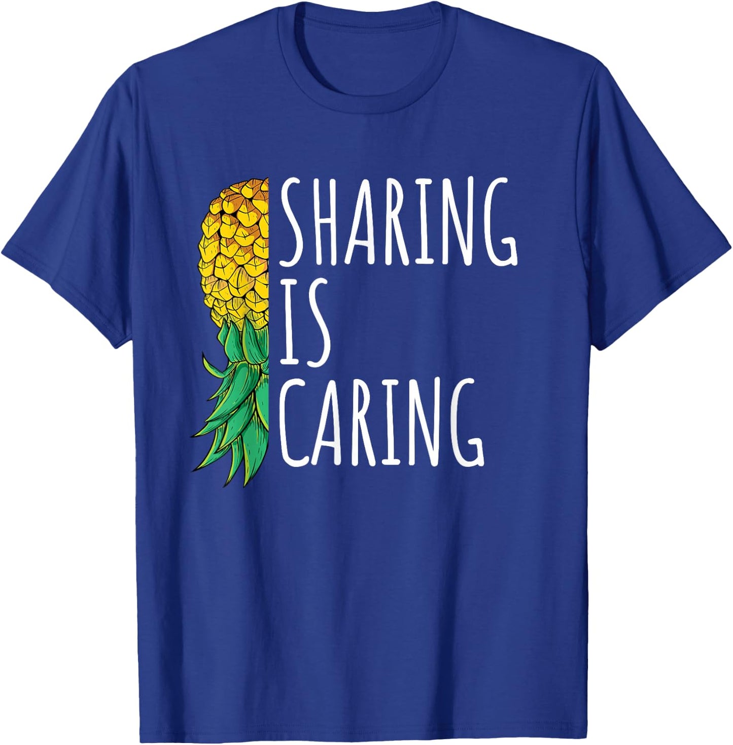 Vintage Sharing is Caring Upside Down Pineapple Swinger T-Shirt - T-Shirt | Royal