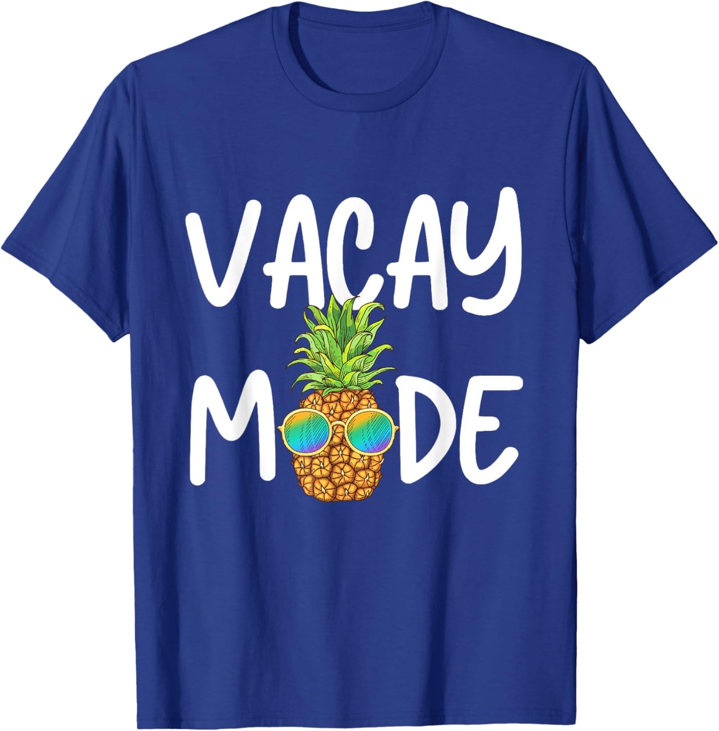 Vacay Mode Pineapple Summer Vacation Cruise Getaway Holiday Men Women Kids T-Shirt - T-Shirt | Royal