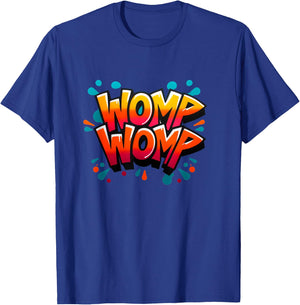 Womp Womp T-Shirt - T-Shirt | Royal