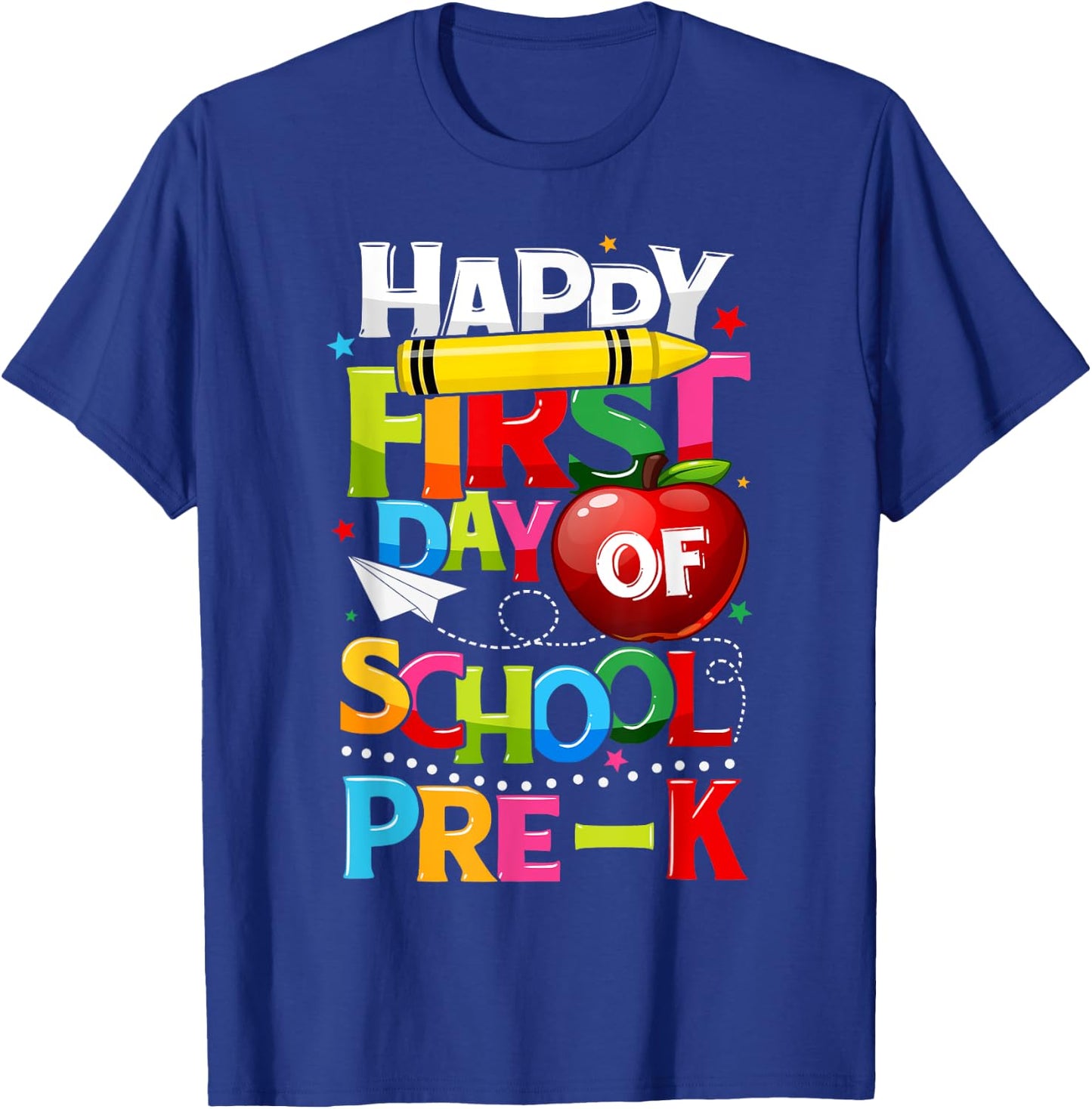 Happy First Day Of Pre-K Welcome Back To School Teacher Kids T-Shirt - T-Shirt | Royal