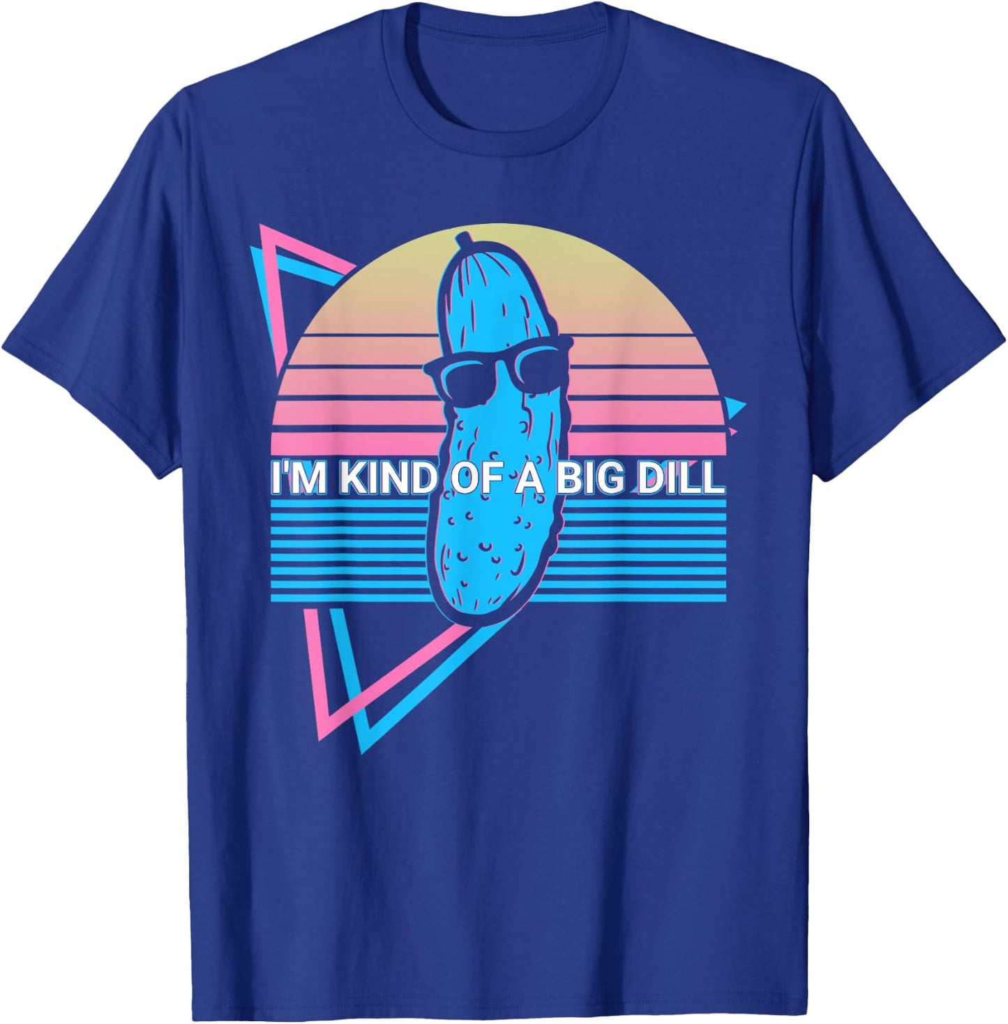 Funny Pickle Cucumber Retro I'm Kind Of A Big Dill T-Shirt - T-Shirt | Royal