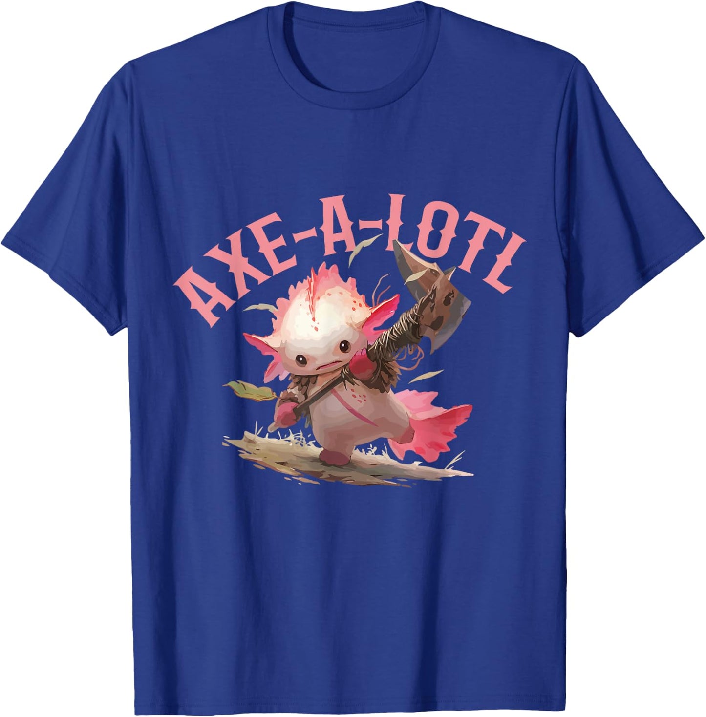 Axolotl Axt-A-Lotl Funny Viking Axe Throwing Lumberjack T-Shirt - T-Shirt | Royal