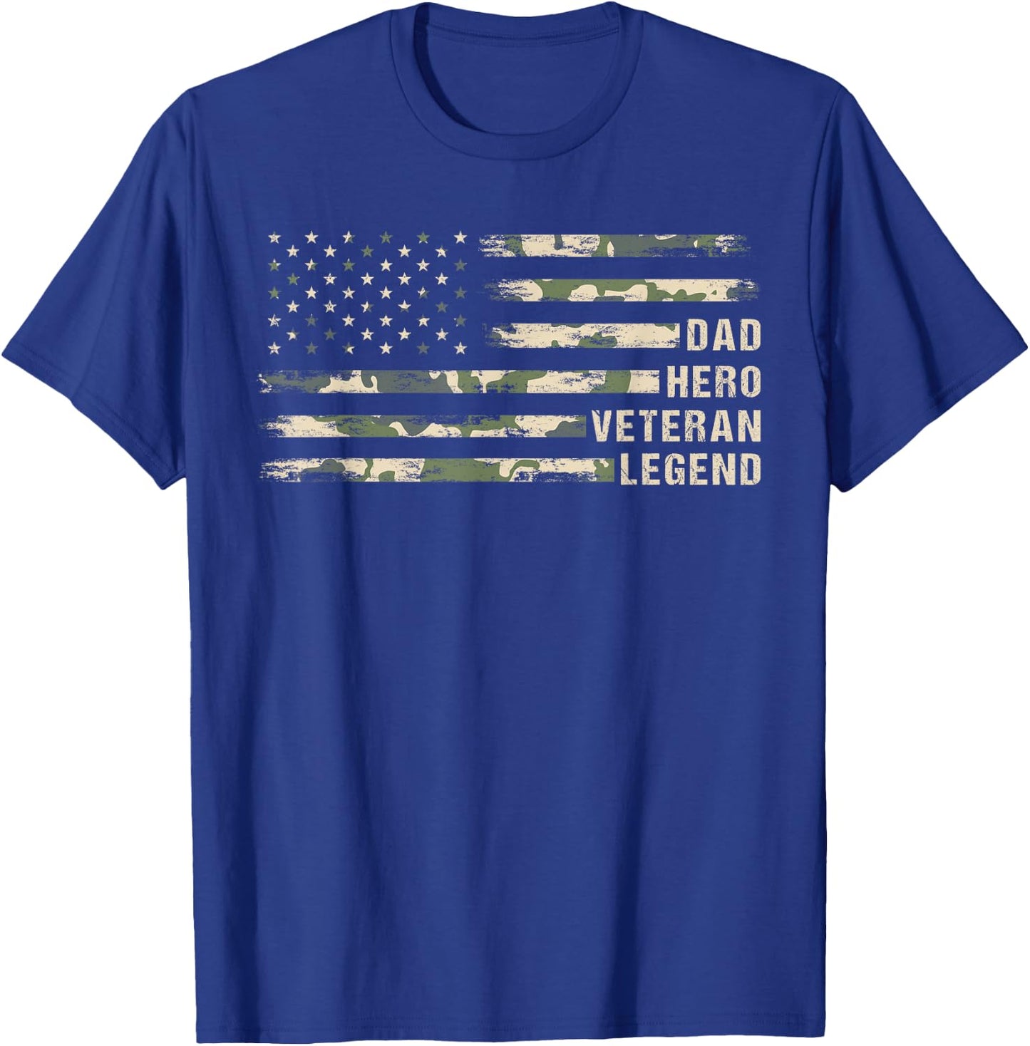 Dad Hero Veteran Legend Camouflage, Veteran Dad Father's Day T-Shirt - T-Shirt | Royal