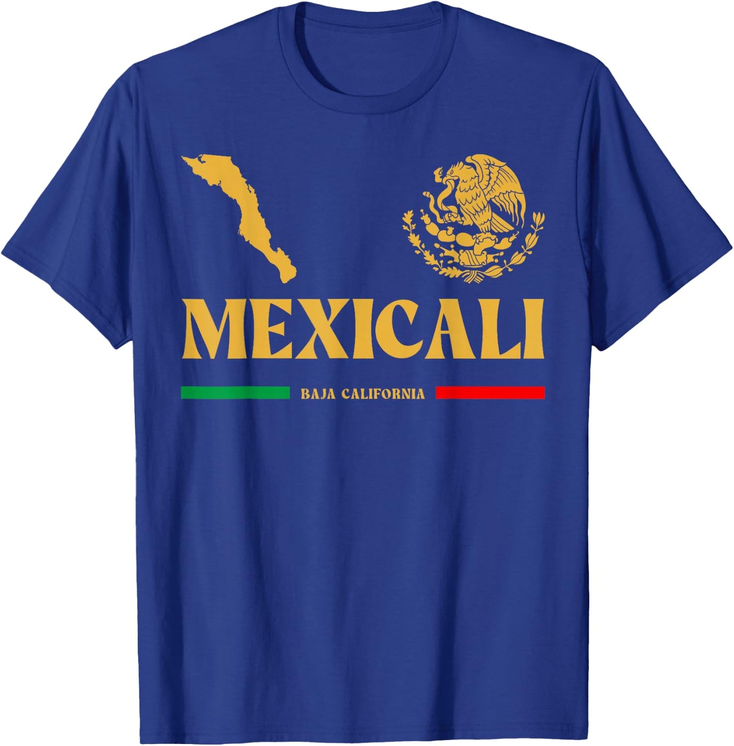 Mexicali Shirts and Mexicali Baja California , -Adults, Black, Small, Short Sleeve T-Shirt - T-Shirt | Royal