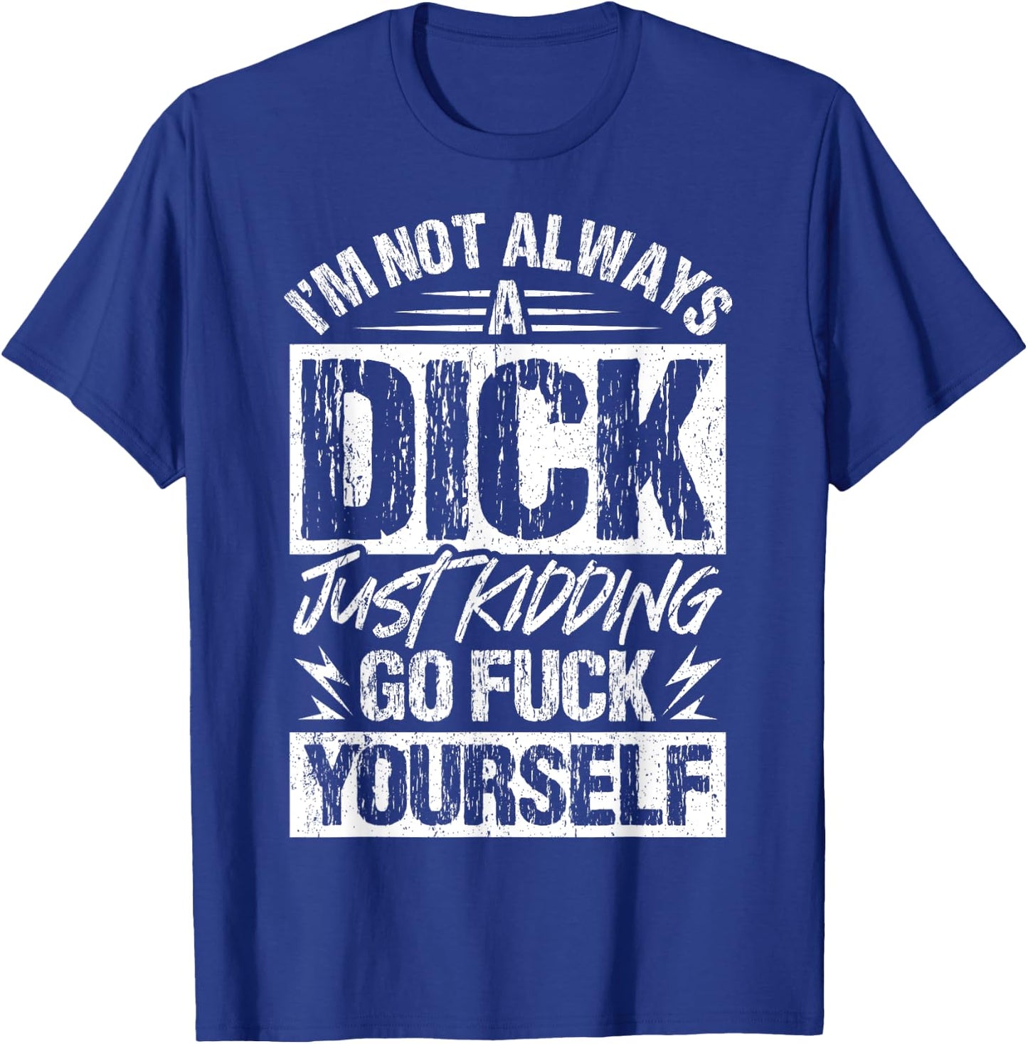 Sarcastic Shirt Funny Sacastic T-Shirt - T-Shirt | Royal