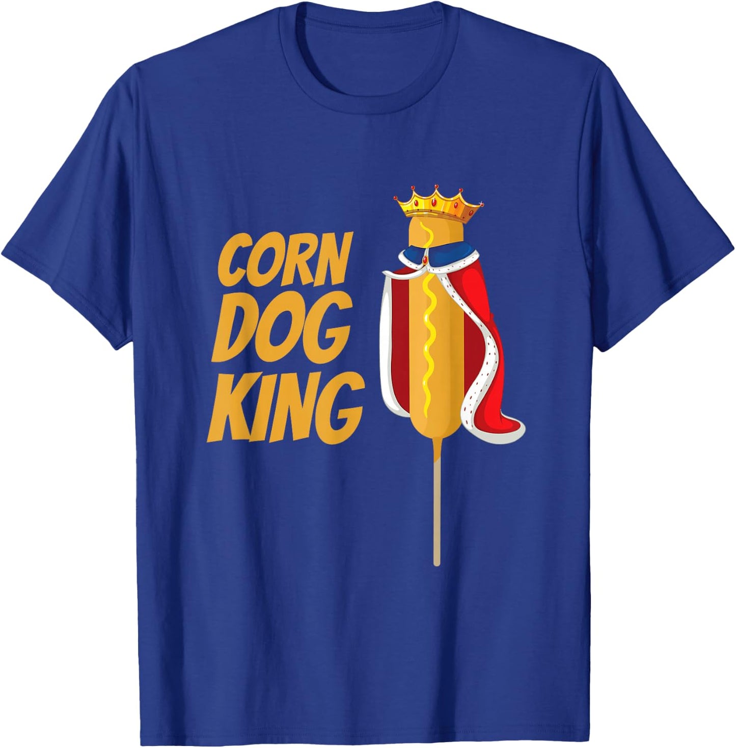 Corn dog king corn dogs costume corndog Men Women T-Shirt - T-Shirt | Royal
