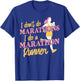 Running Runner Half Marathon Female Runner I Don't Do T-Shirt - T-Shirt | Royal