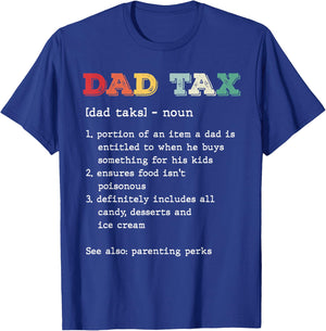 Dad Tax Definition Vintage Funny Father's Day Humor Retro T-Shirt - T-Shirt | Royal