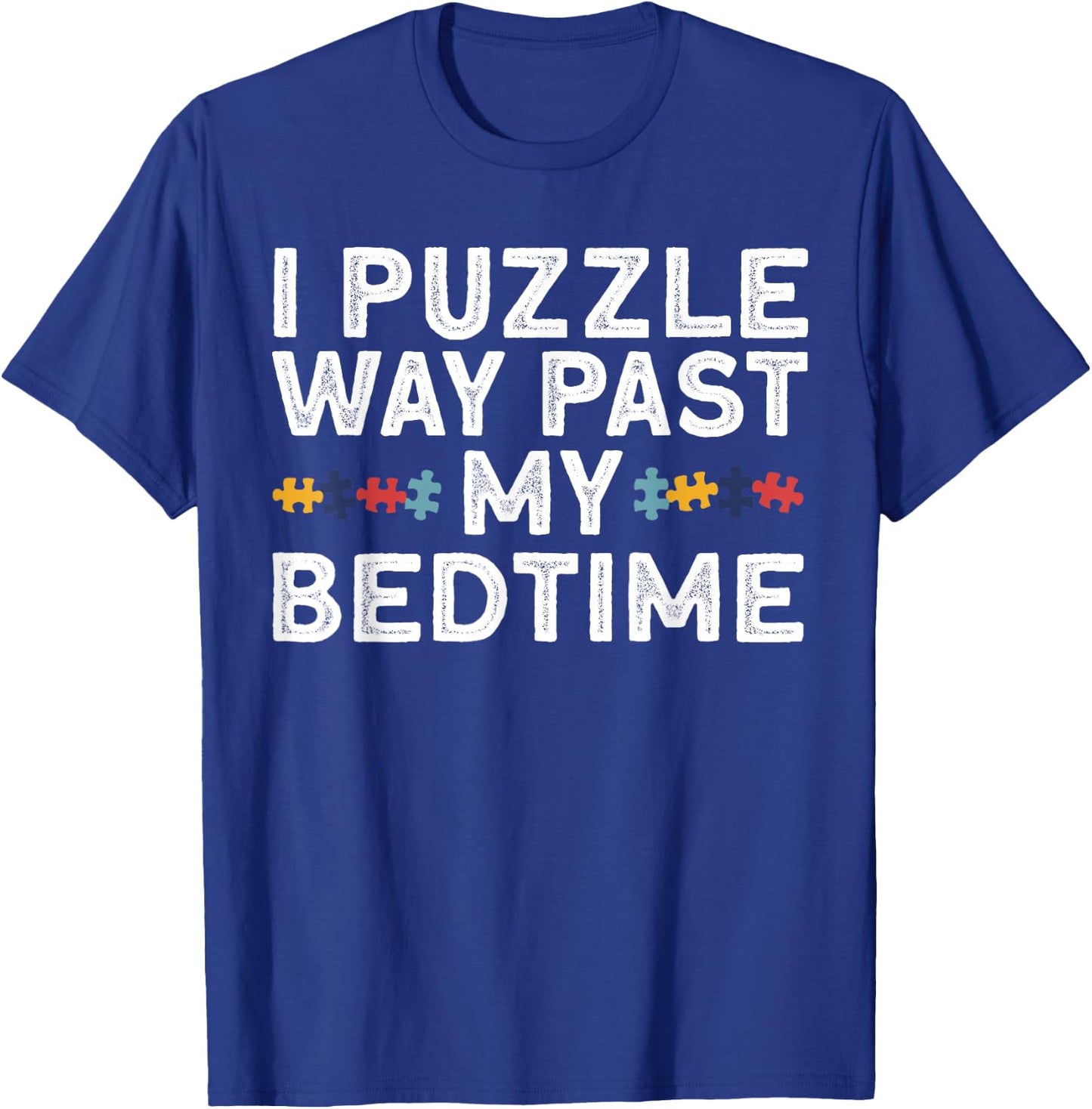 Funny Jigsaw Puzzle Women Puzzle Piece Puzzle Lovers T-Shirt - T-Shirt | Royal