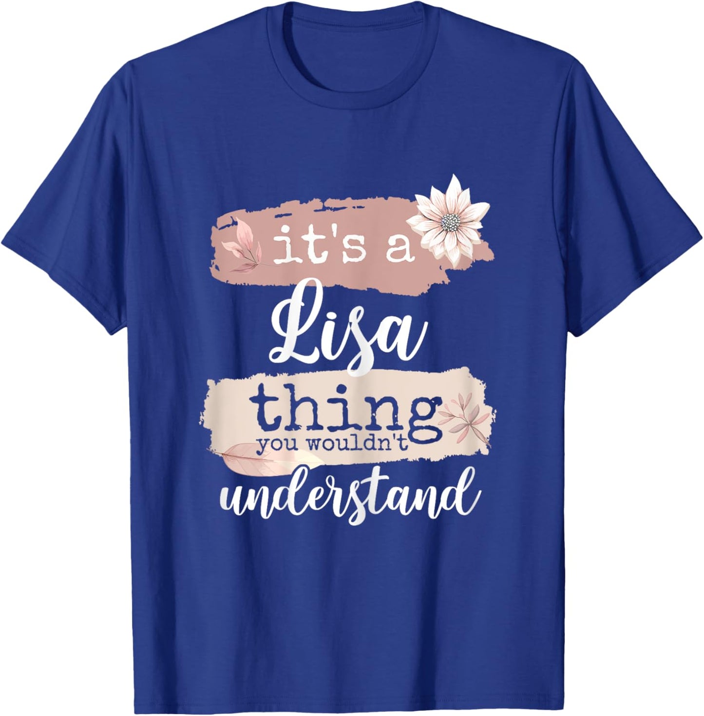 It's a Lisa thing T-Shirt - T-Shirt | Royal