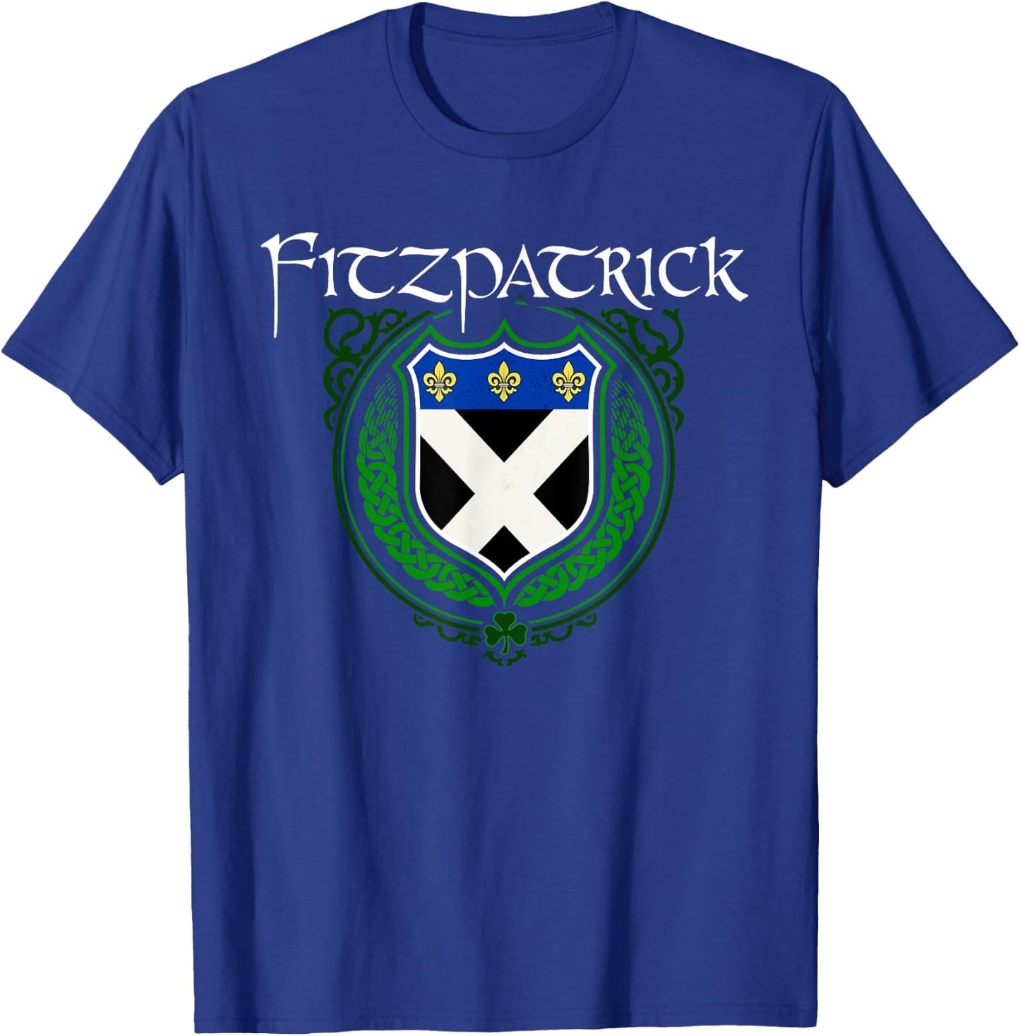 Fitzpatrick Surname Irish Clan Tartan Badge Ireland T-Shirt - T-Shirt | Royal