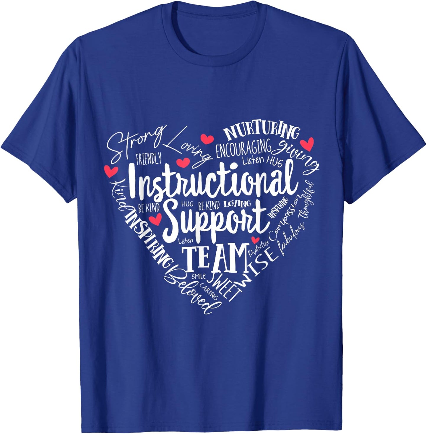 Instructional Coach Instructional Support Team Week T-Shirt - T-Shirt | Royal