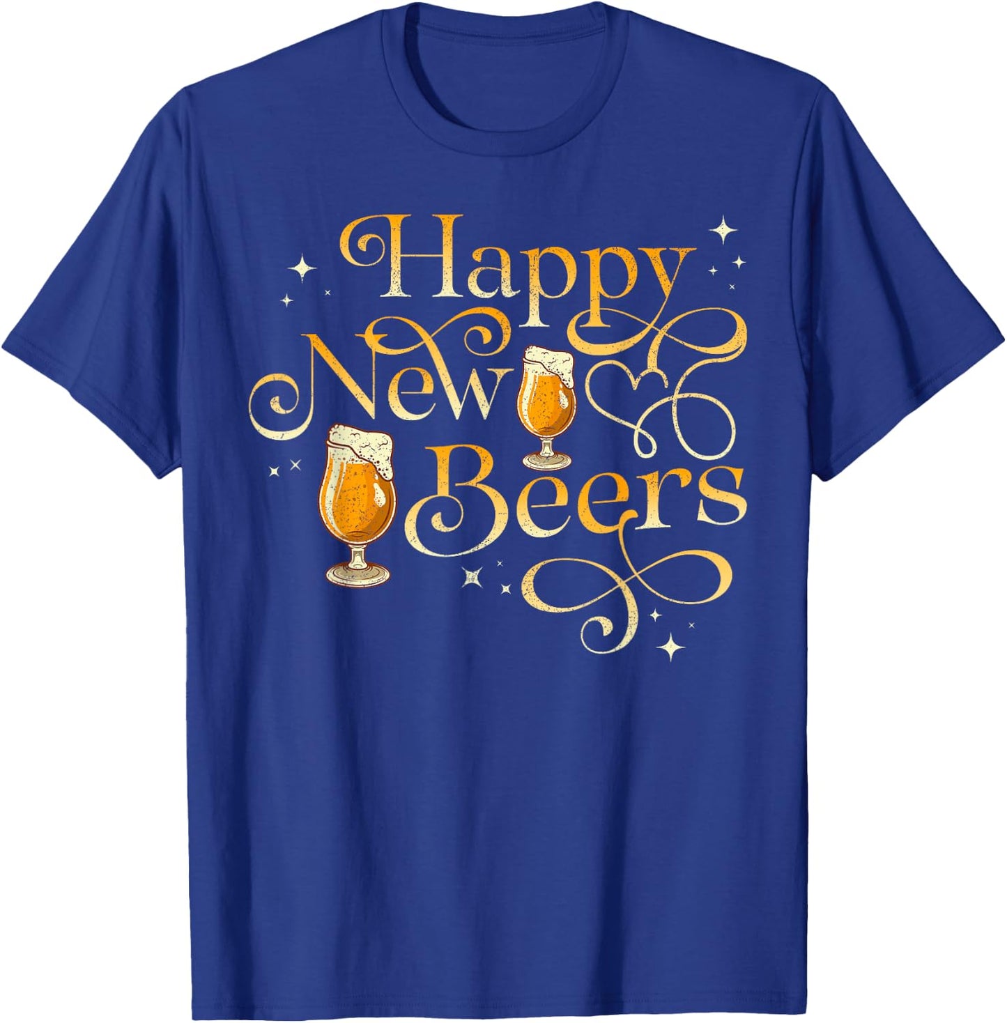 Happy New Beers Funny New Years Eve Holiday T-Shirt - T-Shirt | Royal
