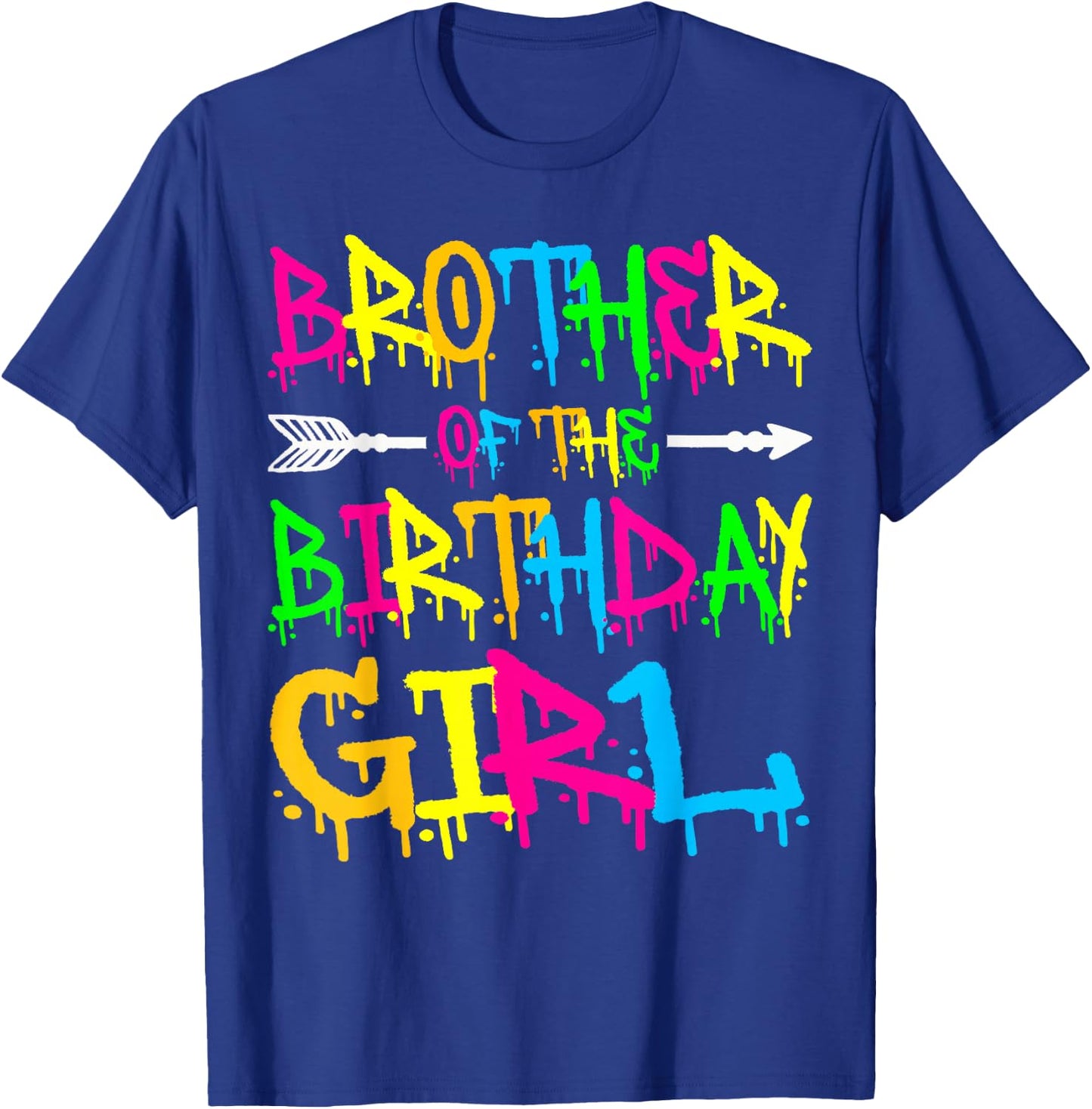 Brother of the Birthday Girl Retro 80's Party Shirt T-Shirt - T-Shirt | Royal