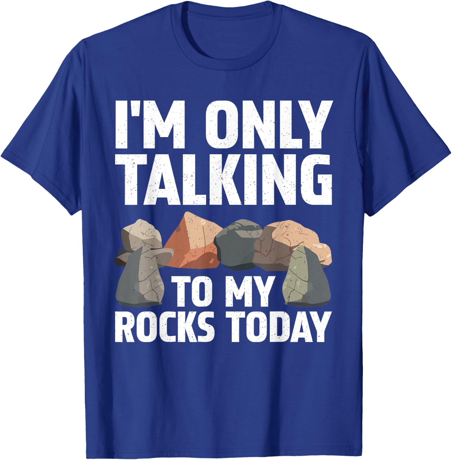 Funny Geology Rock Hound Art Women Rockhound Lover T-Shirt - T-Shirt | Royal