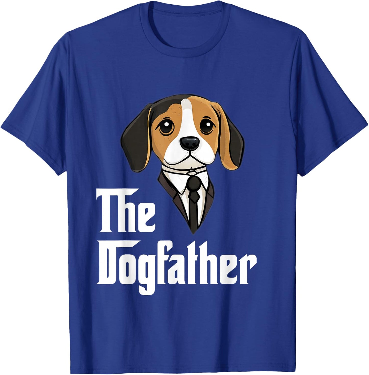 The Dogfather | Beagle Dad | Beagle Father Funny Dog Owner T-Shirt - T-Shirt | Royal
