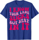 I Know Your Lane Sucks But Stay In It Funny Apparel Groovy T-Shirt - T-Shirt | Royal