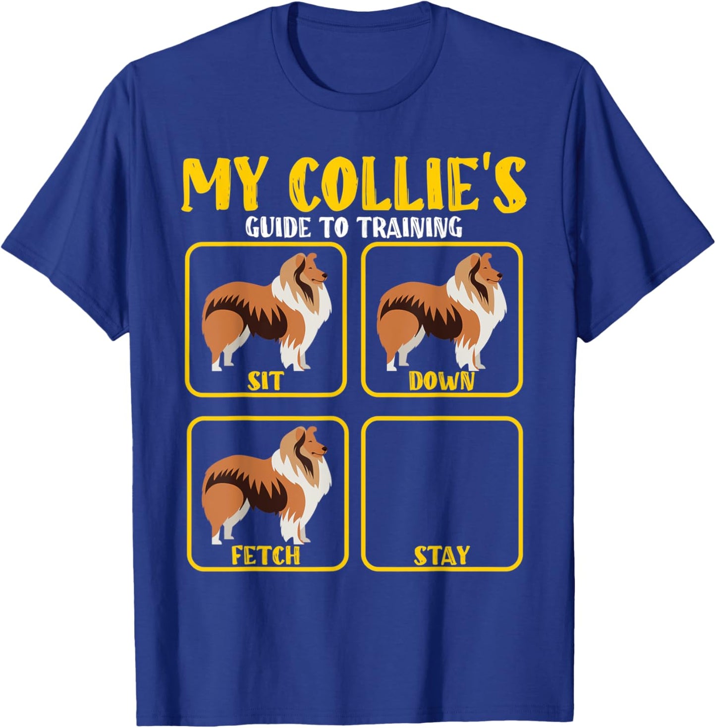 Funny rough collie guide to training for collie moms dads T-Shirt - T-Shirt | Royal