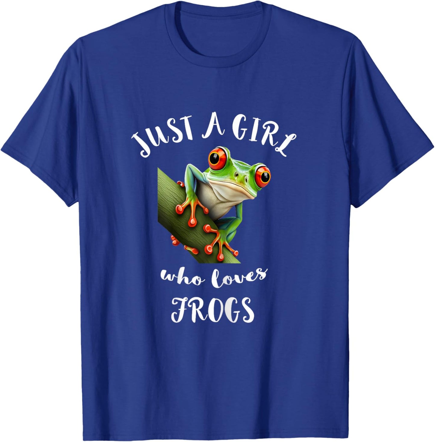 Red Eyed Tree Frog Just A Girl Who Love Rainforest Amphibian T-Shirt - T-Shirt | Royal