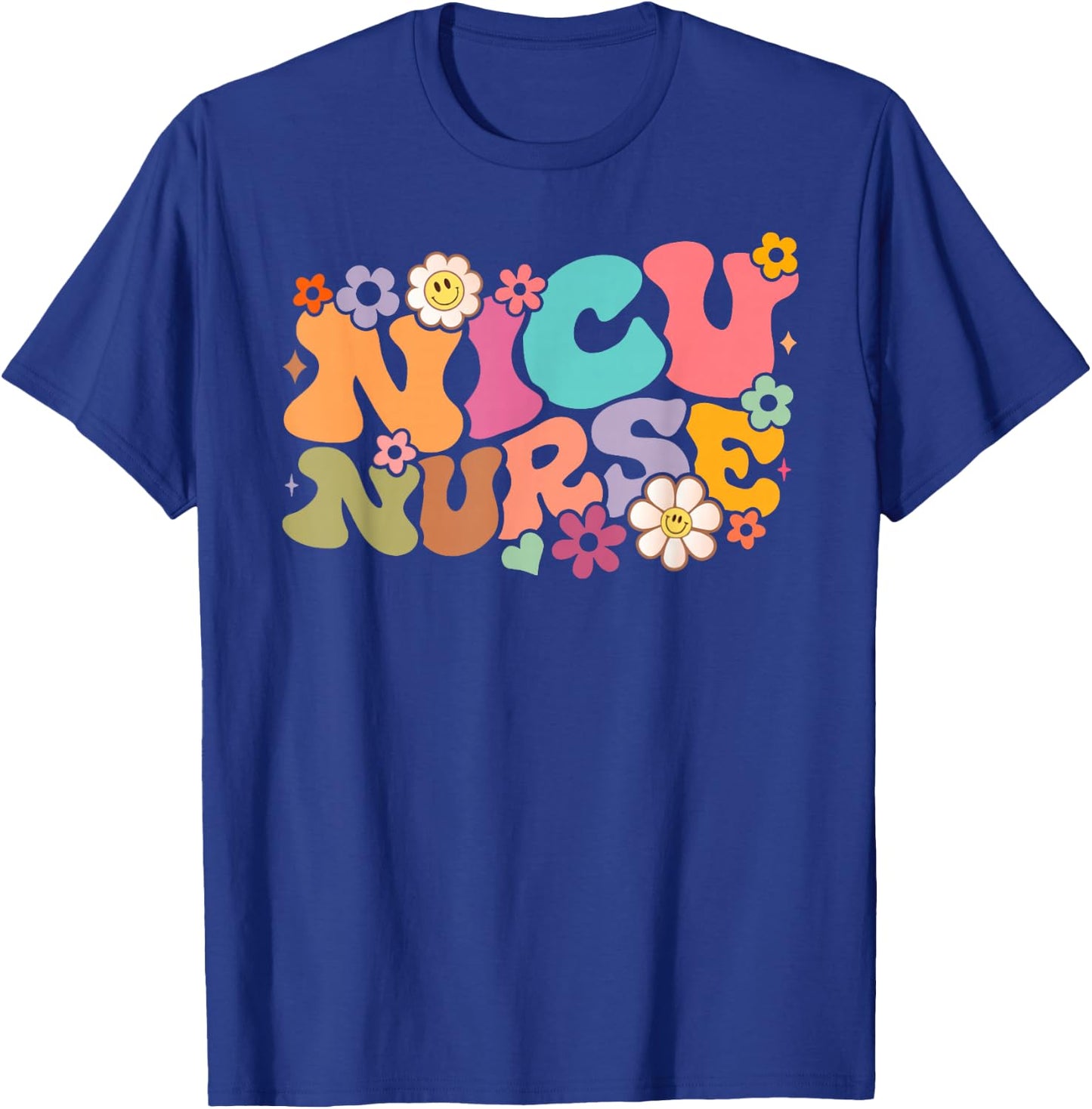 NICU Nurse ICU Groovy Nursing Neonatal Intensive Care Unit T-Shirt - T-Shirt | Royal