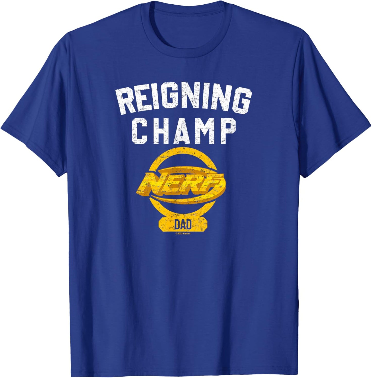 Nerf Father's Day Reigning Champion T-Shirt - T-Shirt | Royal