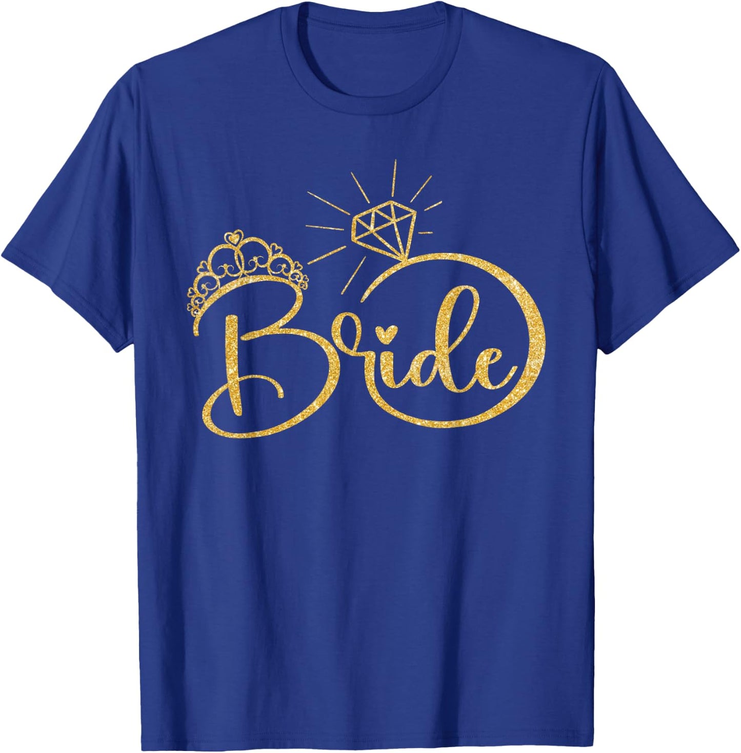 Bride, Engagement Wedding Bridal Shower T-Shirt - T-Shirt | Royal