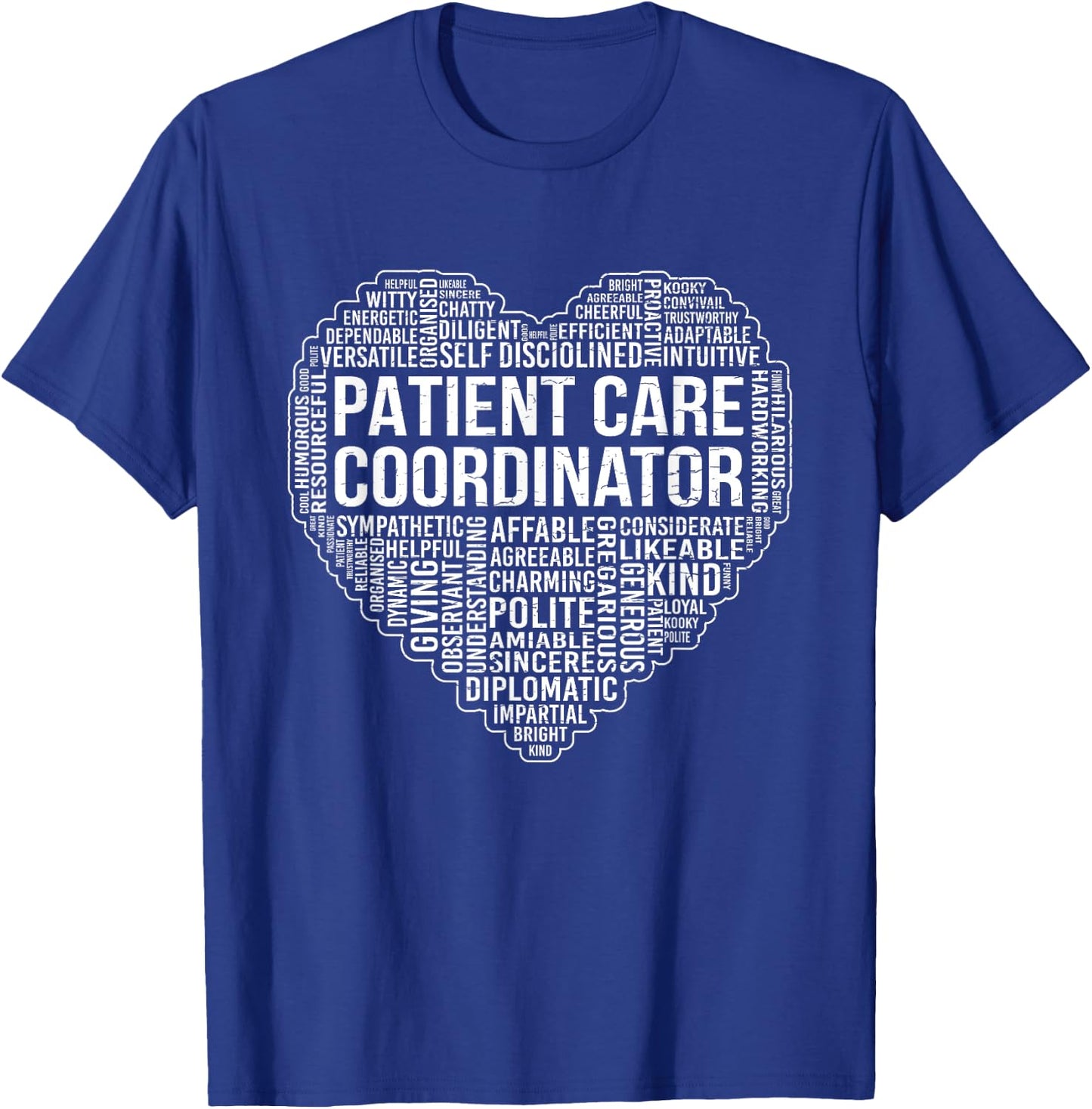 Patient Care Coordinator - Certified Assistant Nursing PCA T-Shirt - T-Shirt | Royal