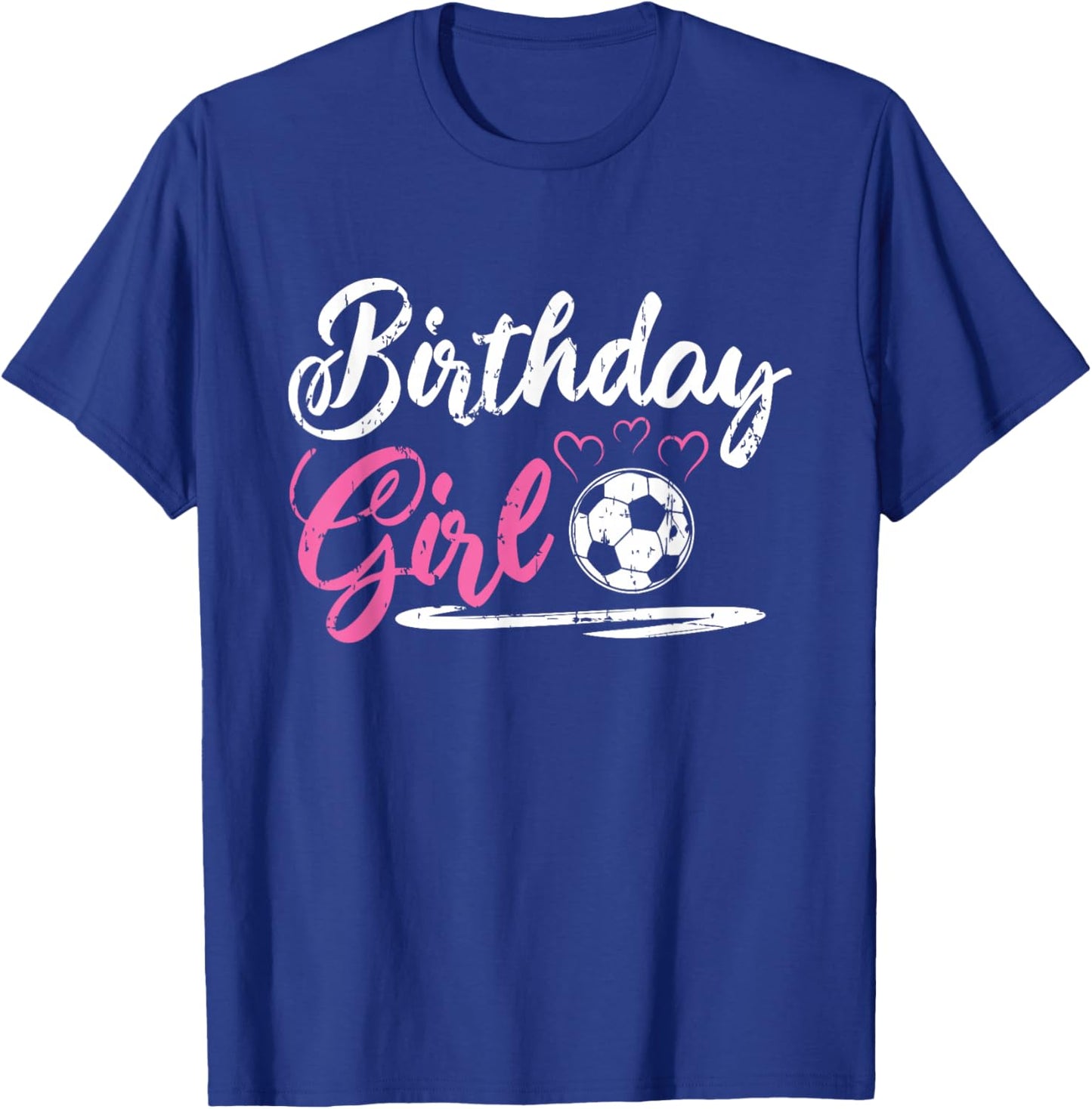 Cool Soccer Birthday Girl T-Shirt - T-Shirt | Royal