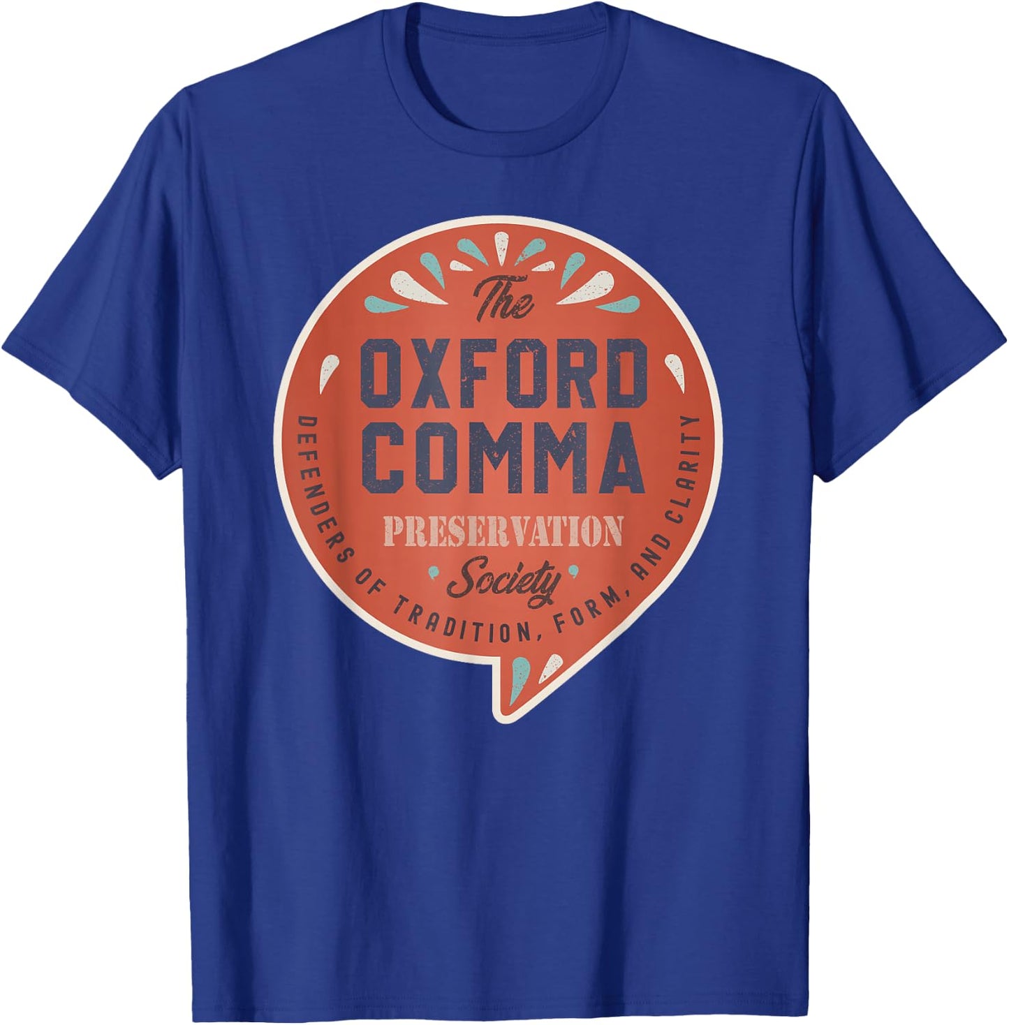 The Oxford Comma Preservation Society Team Oxford Vintage Small T-Shirt - T-Shirt | Royal