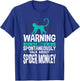 I May Spontaneously Talk About Spider Monkey T-Shirt - T-Shirt | Royal