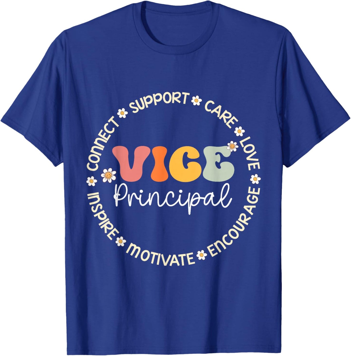 Vice Principal Appreciation Week Back to School T-Shirt - T-Shirt | Royal