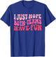 I Just Hope Both Teams Have Fun Women T-Shirt - T-Shirt | Royal