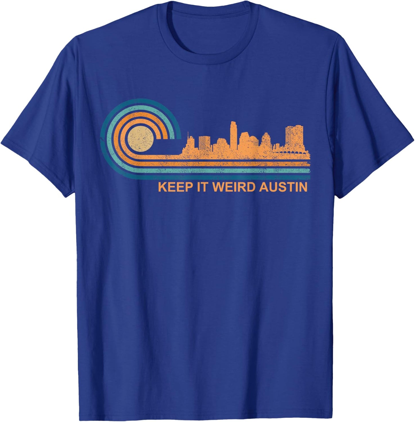 Keep It Weird Austin Texas Skyline Retro Austin T-Shirt - T-Shirt | Royal