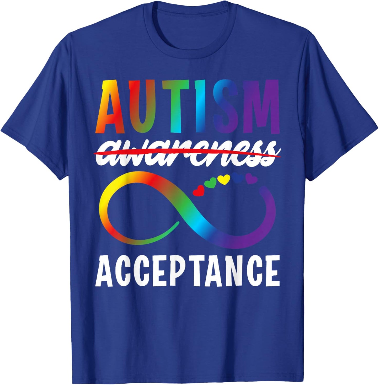 Autism Awareness Acceptance Not Awareness Autistic Child T-Shirt - T-Shirt | Royal