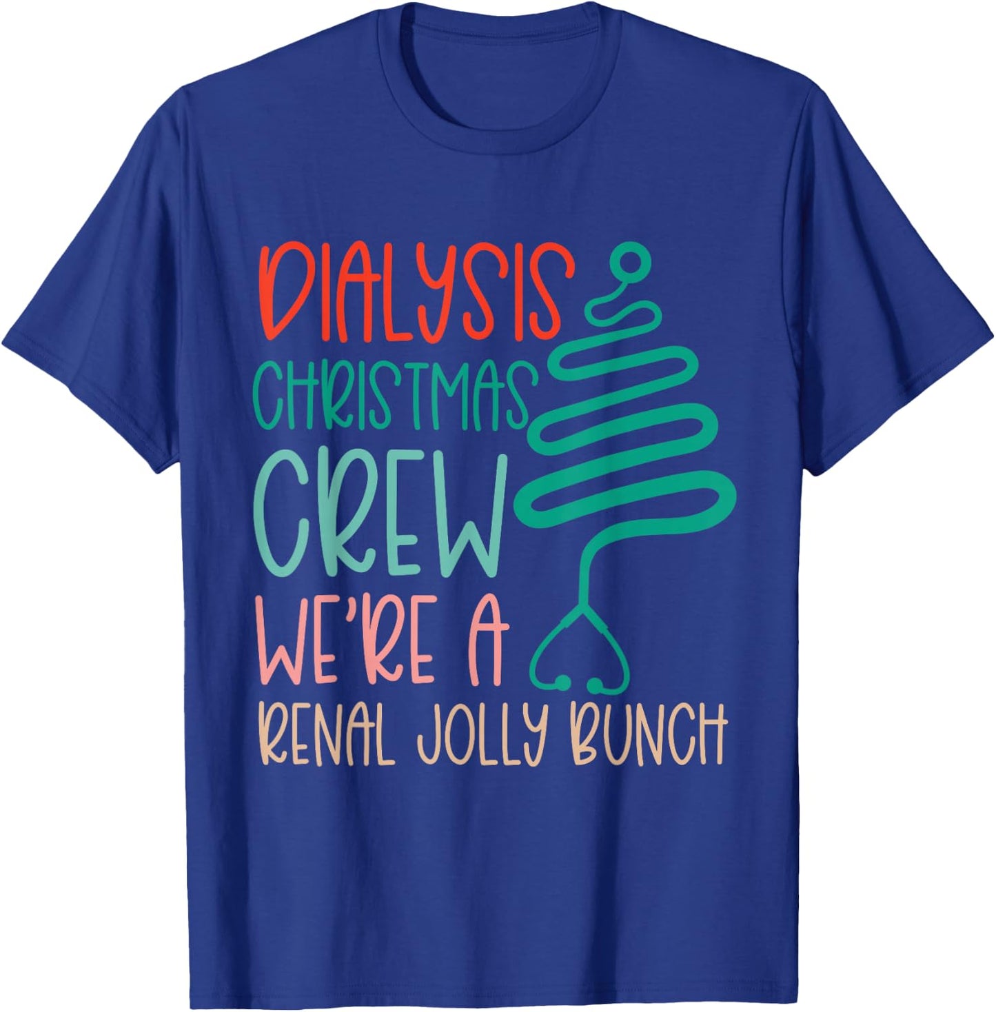 Christmas Dialysis Shirts Tech Nurse Technician Renal Joke T-Shirt - T-Shirt | Royal