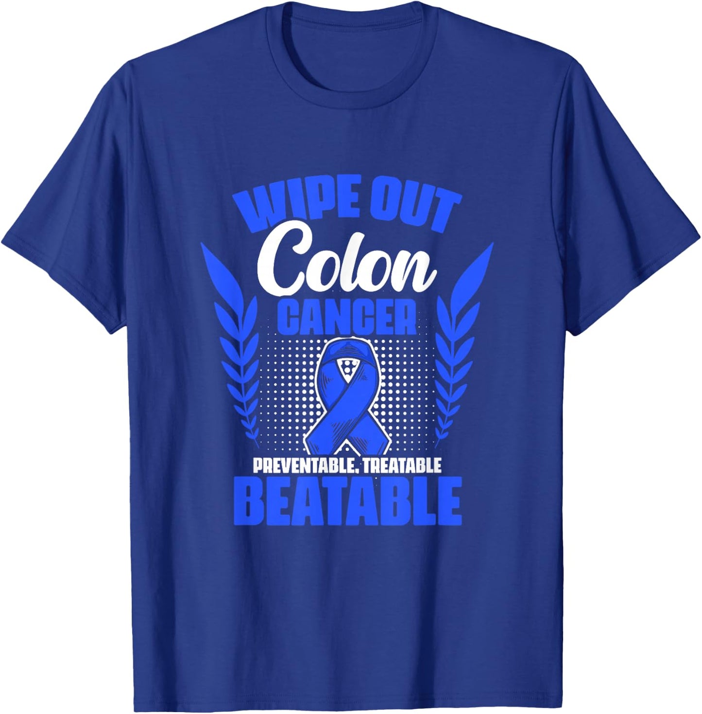 Blue Ribbon Wipe Colon Survivor Colorectal Cancer T-Shirt - T-Shirt | Royal