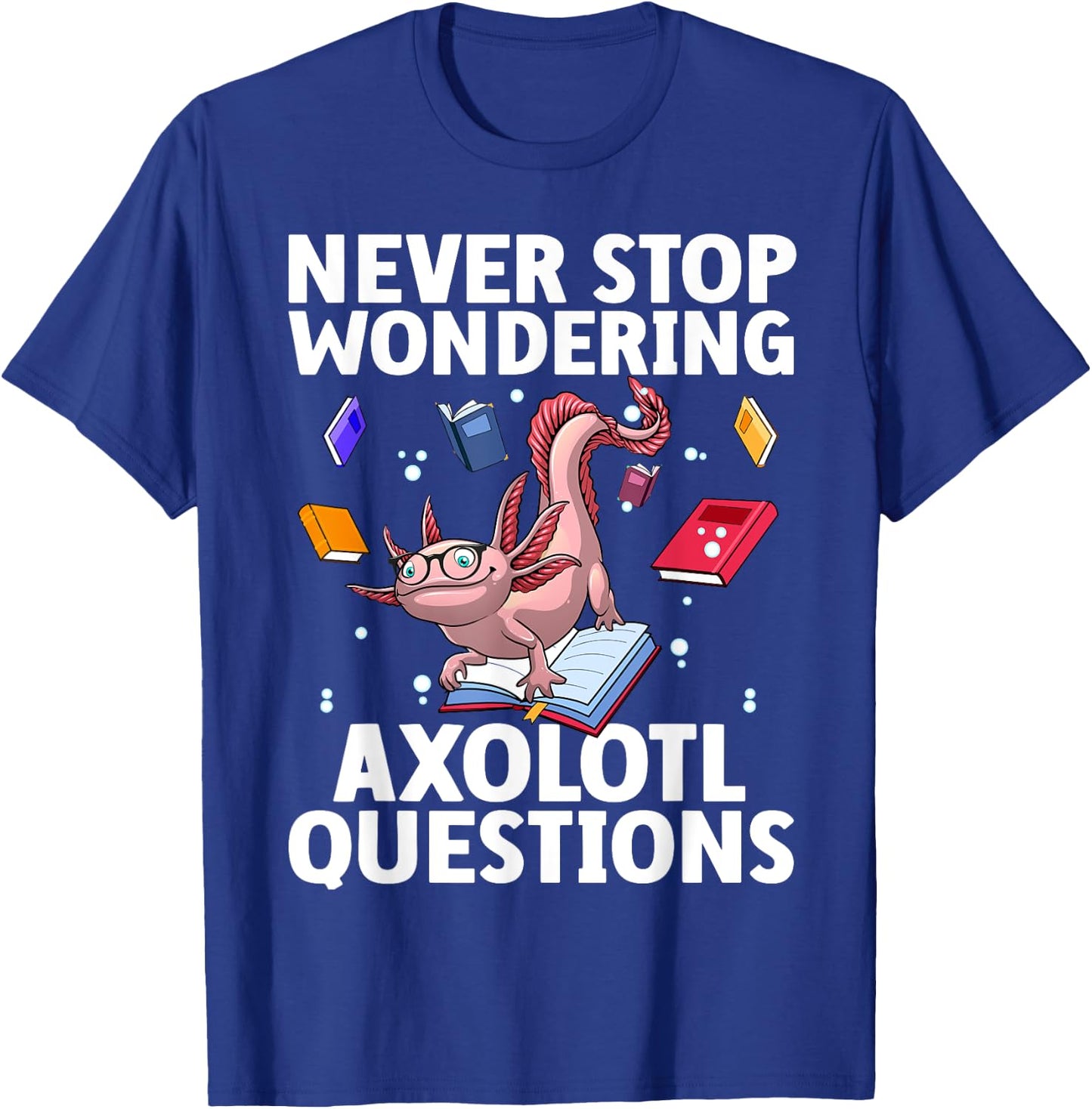 Funny Axolotl Art For Boys Girls Kids Tiger Salamander Lover T-Shirt - T-Shirt | Royal