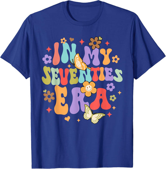 70th Birthday Party 70 Years Birthday In My Seventies Era T-Shirt - T-Shirt | Royal