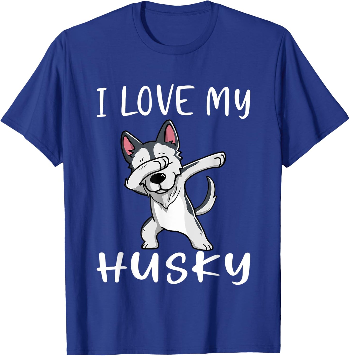 Funny Huskies Dog I love My Husky Women Kids T-Shirt - T-Shirt | Royal