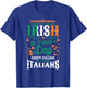 Everyone Is A Little Bit Irish On St. Patrick's Day Italian T-Shirt - T-Shirt | Royal