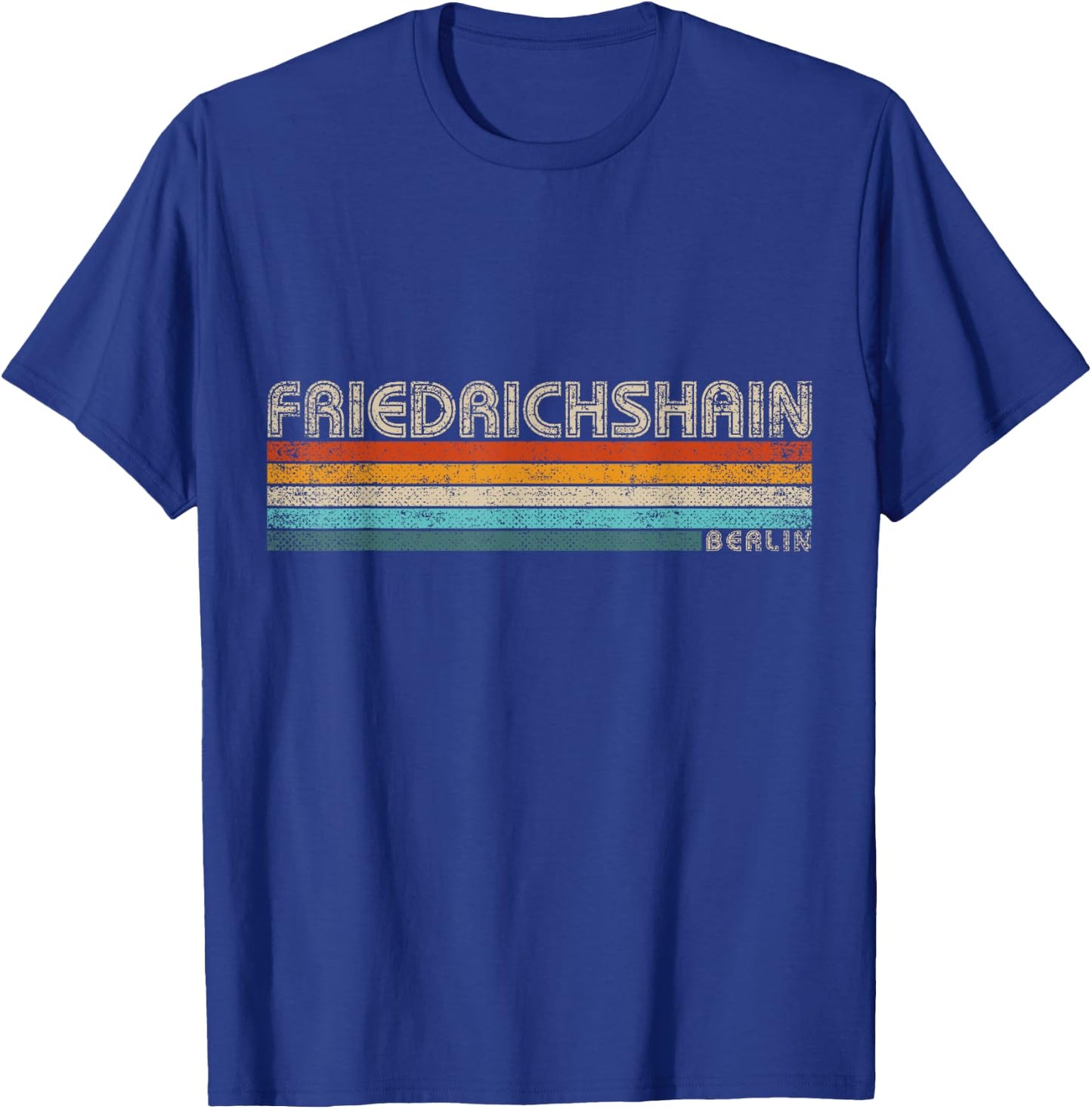 Retro Berlin Friedrichshain Souvenir Vintage Friedrichshain T-Shirt - T-Shirt | Royal