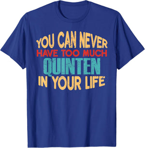 Funny Quinten Personalized First Name Joke Item T-Shirt - T-Shirt | Royal