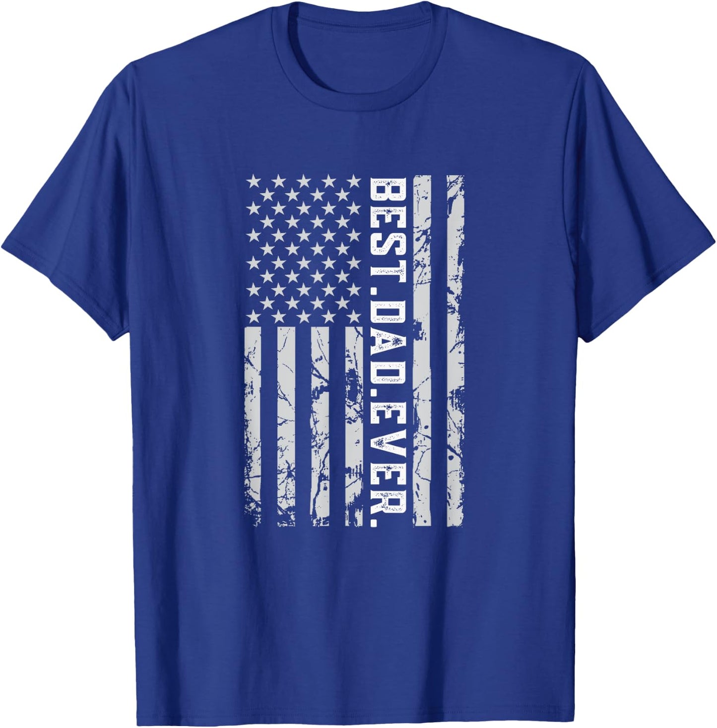 Best Dad Ever American Flag USA Father's Day Best Daddy T-Shirt - T-Shirt | Royal