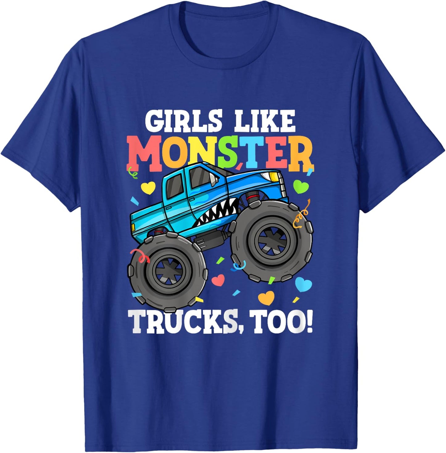 Shark Monster Truck Girls Like Monster Trucks Too Kids T-Shirt - T-Shirt | Royal