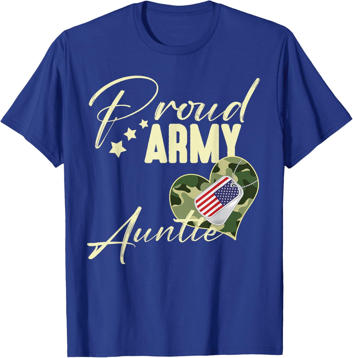 Proud Army AUNTIE Camouflage Dog Tag USA American Flag T-Shirt - T-Shirt | Royal