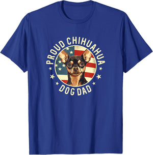 Proud Chihuahua Dad, American Flag Chihuahua Dog Dad T-Shirt - T-Shirt | Royal