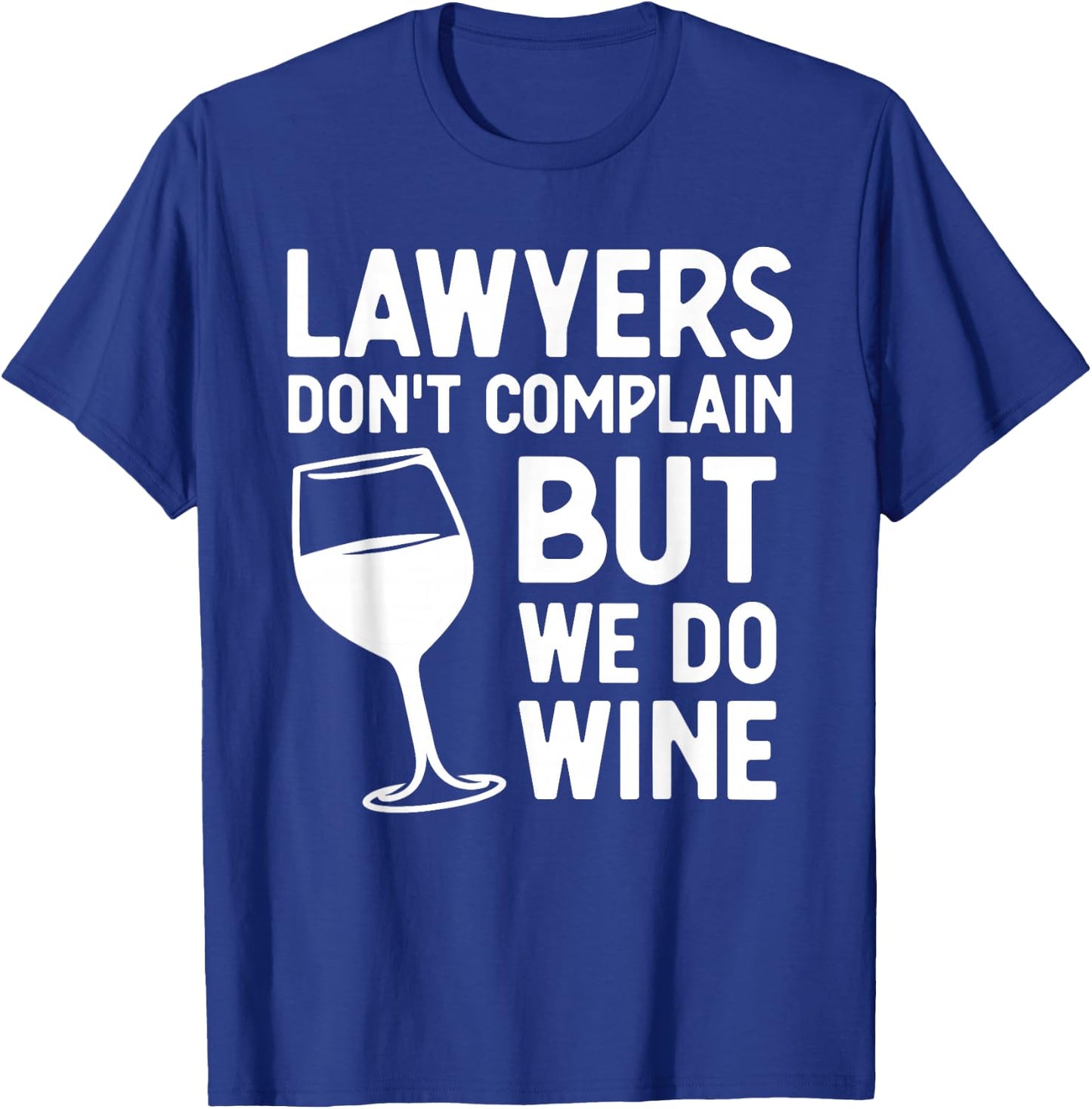 Funny Lawyer Design Women Lawyer Attorney Law Firm T-Shirt - T-Shirt | Royal