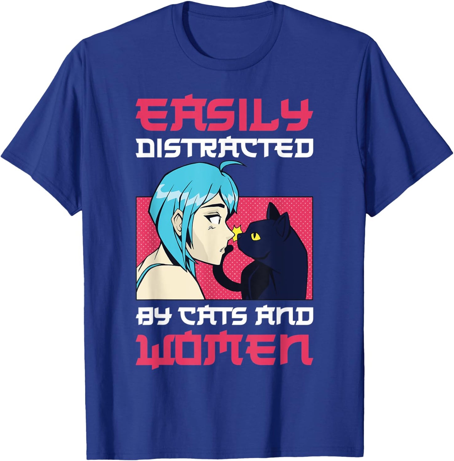 Easily distracted by cats and lesbian women T-Shirt - T-Shirt | Royal