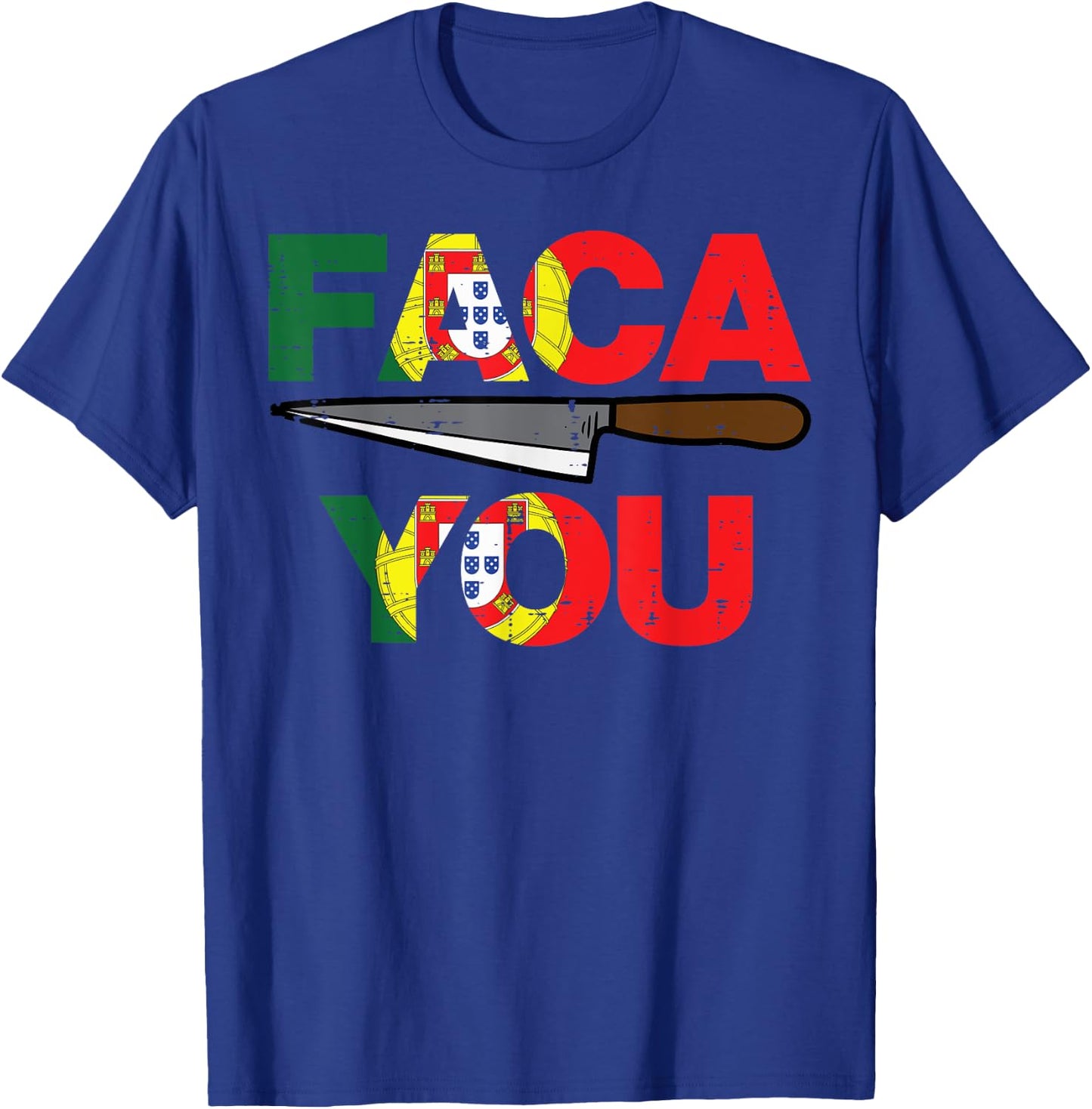 Faca You Portugal Funny Soccer Fan Men Women Kids Boys Girls T-Shirt - T-Shirt | Royal