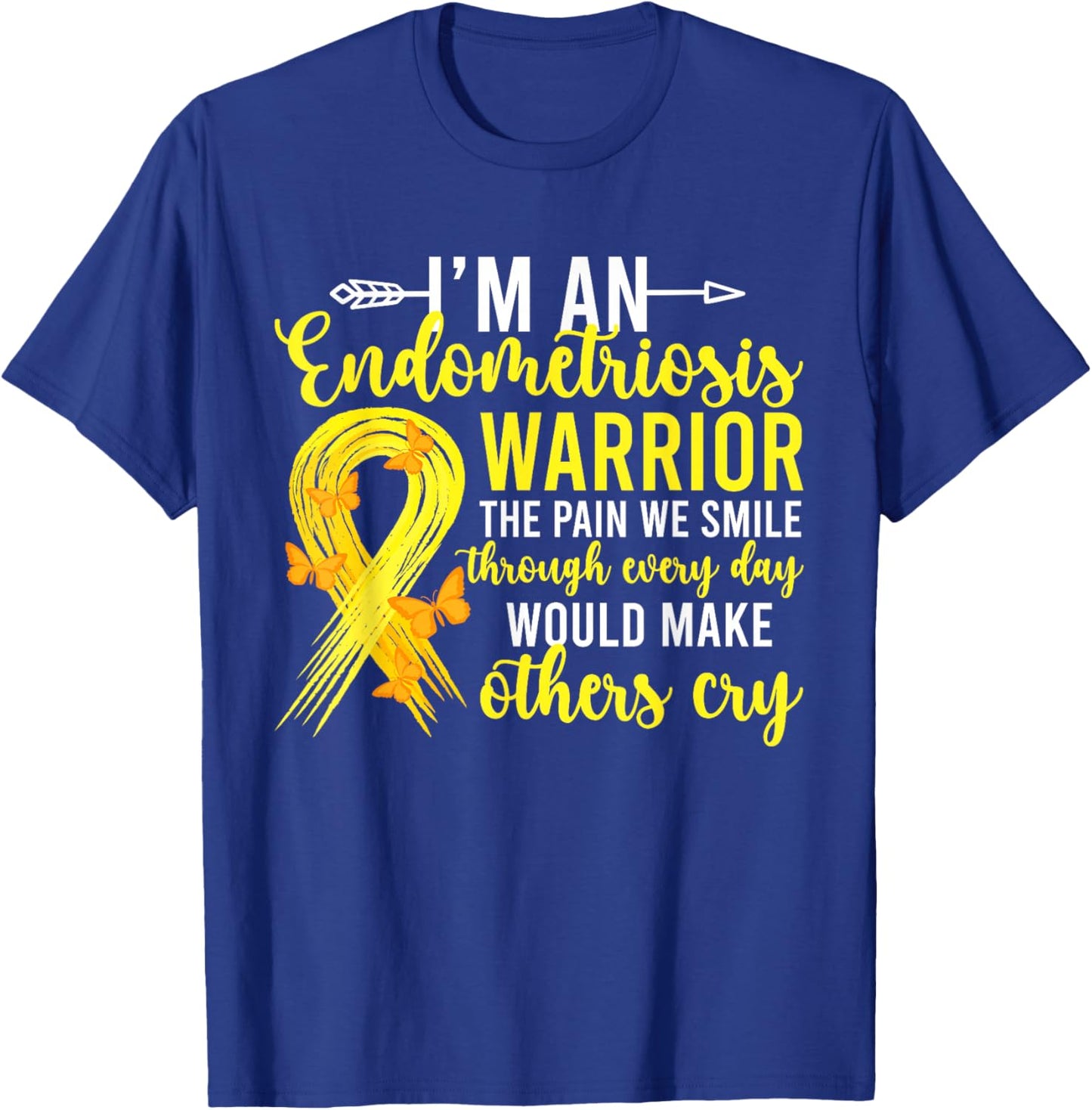 I'm An Endometriosis Warrior Endo Awareness Month T-Shirt - T-Shirt | Royal